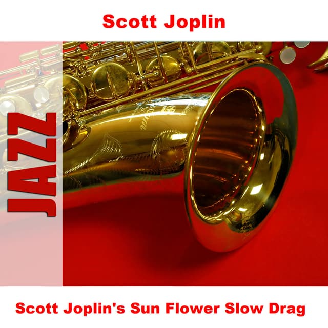 Album cover art for Scott Joplin's Sun Flower Slow Drag