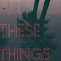 Album cover art for All These Things
