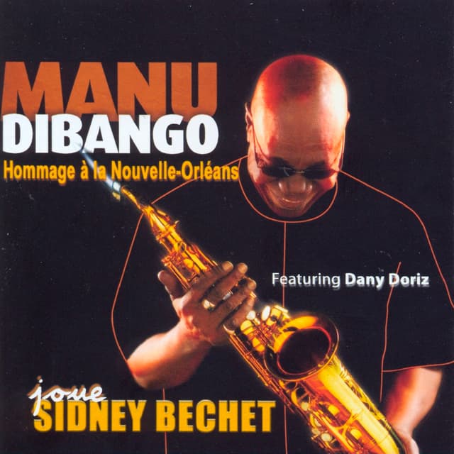 Album cover art for Manu Dibango Joue Sidney Bechet - Homage to New Orleans