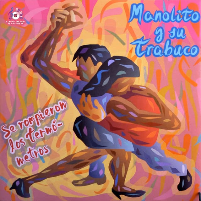 Album cover art for Se rompieron los termómetros