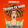 Trenger en mann