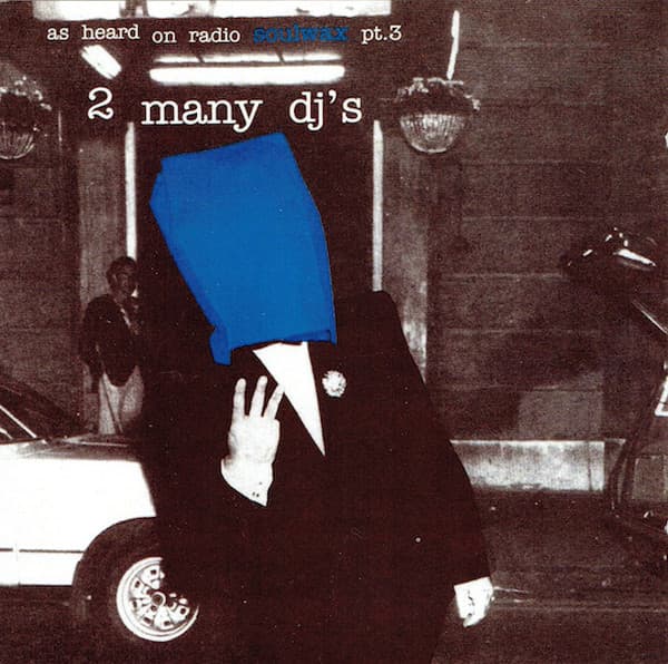 Album cover art for As Heard on Radio Soulwax, Part 3