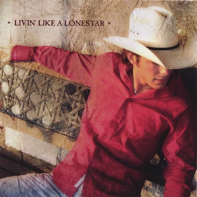 Album cover art for Livin' Like a Lonestar