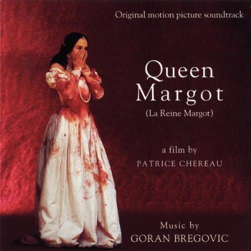 Album cover art for La Reine Margot [B.O.F]