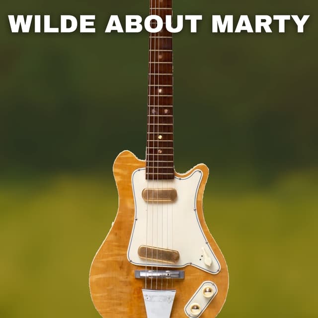 Album cover art for Wilde About Marty