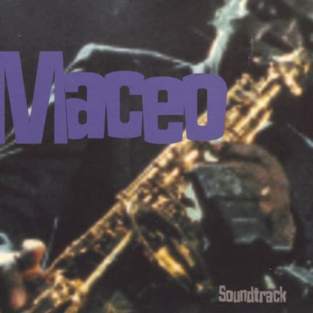 Album cover art for Maceo - Soundtrack