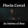 Ia inima si bea