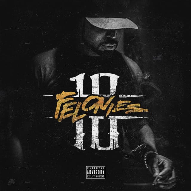 Album cover art for 10 Felonies