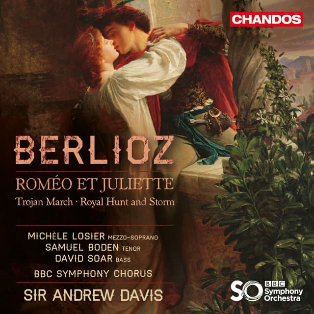 Album cover art for Berlioz: Roméo et Juliette, Marche troyenne & Chasse royale et orage