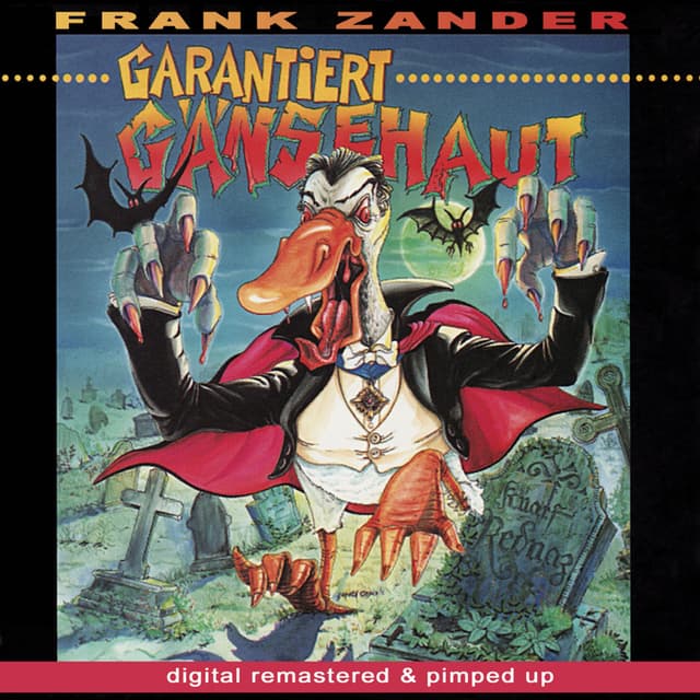 Album cover art for Garantiert Gänsehaut - Remastered And Pimped Up