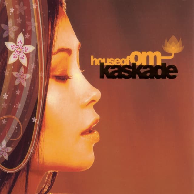 Album cover art for House Of Om: Kaskade