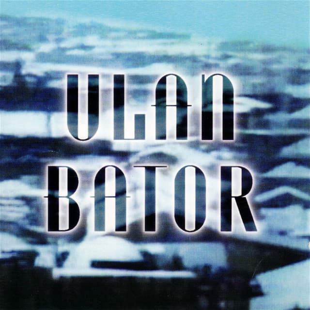 Album cover art for Ulan Bator