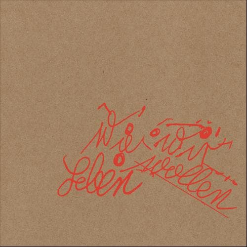 Album cover art for Wie wir leben wollen