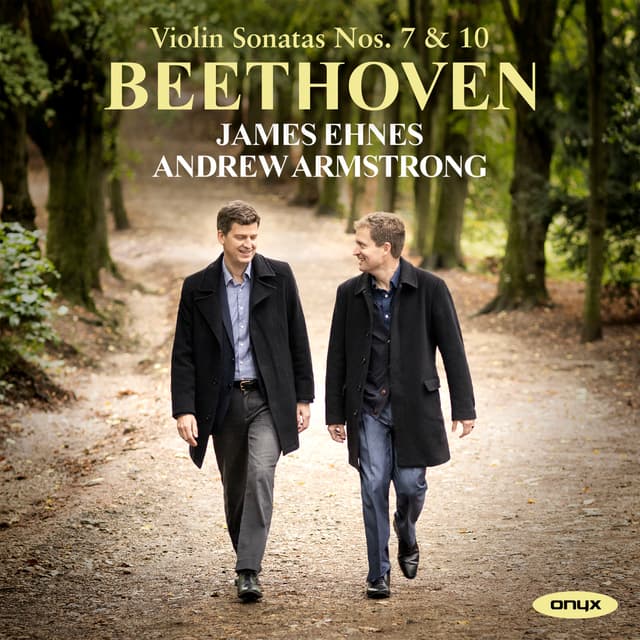 Album cover art for Beethoven: Violin Sonatas Nos. 7 & 10