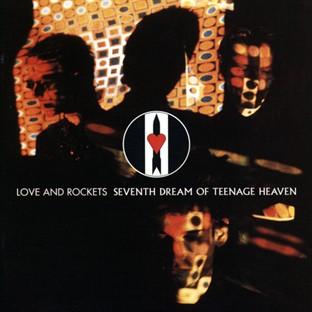 Seventh Dream Of Teenage Heaven