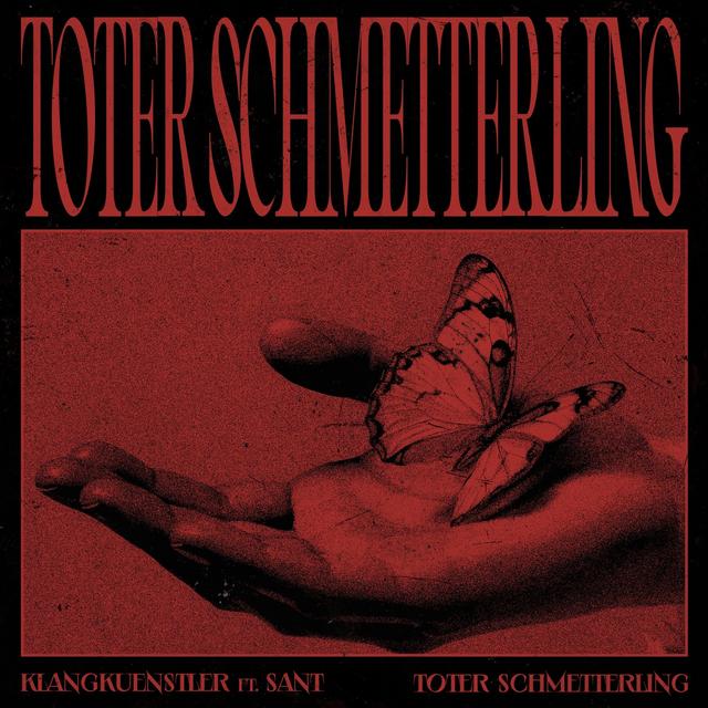 Album cover art for Toter Schmetterling (feat. Sant) - Single