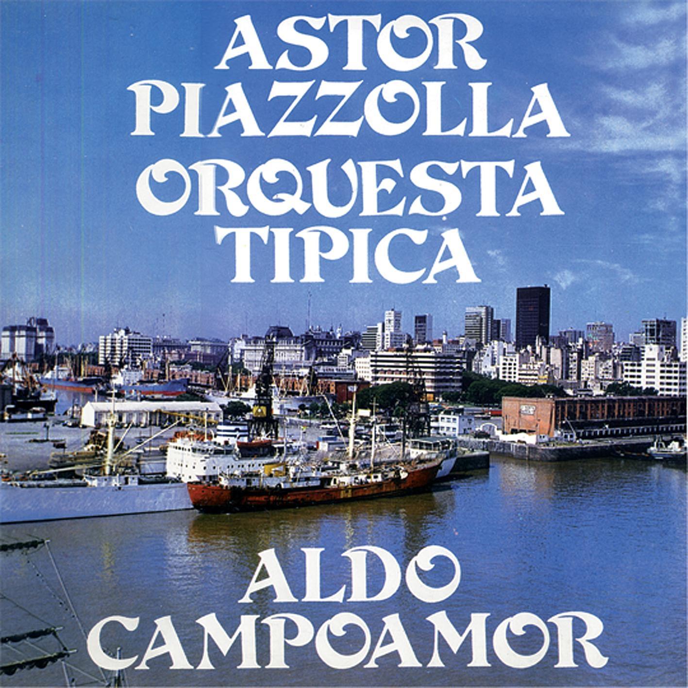 Astor Piazzolla y Su Orquesta Tipica