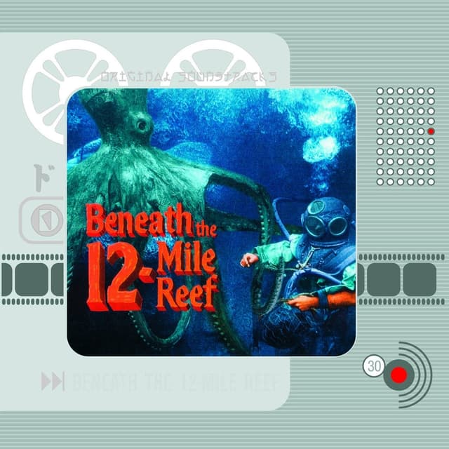 Album cover art for Beneath The 12-Mile Reef