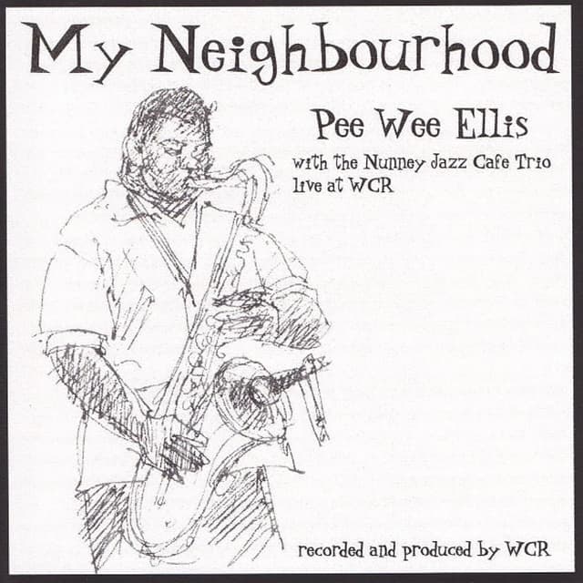 Album cover art for My Neighbourhood