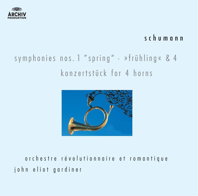 Album cover art for Schumann: Symphonies Nos.1 & 4; Konzertstück for 4 Horns