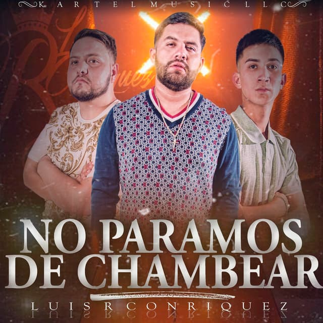 Album cover art for No Paramos de Chambear