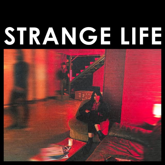 Album cover art for Strange Life