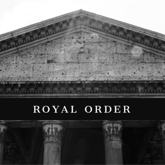 Album cover art for Royal Order