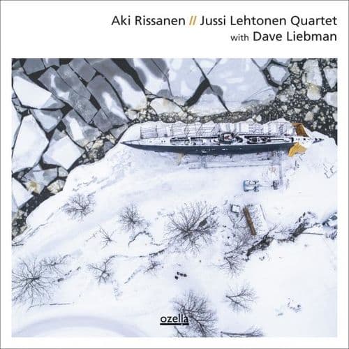 Album cover art for Aki Rissanen // Jussi Lehtonen Quartet With Dave Liebman