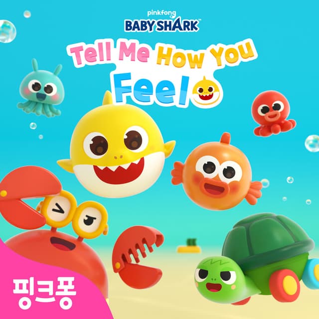 Album cover art for Baby Shark Tell Me How You Feel