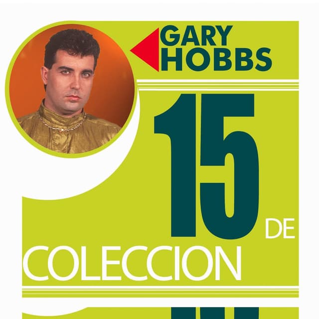Album cover art for 15 De Coleccion: Gary Hobbs