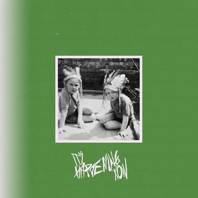 Album cover art for It's Happening Now