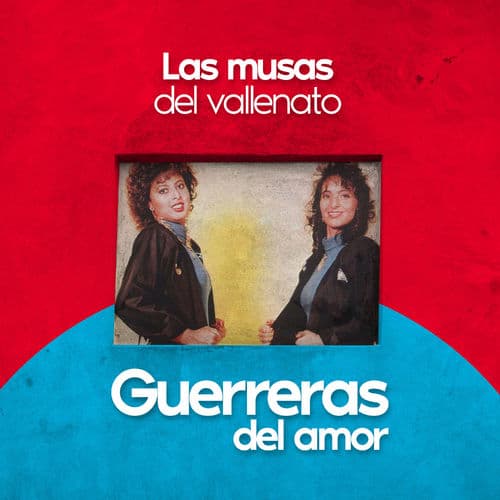Album cover art for Guerreras Del Amor