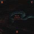 Album cover art for Bad Love (Rampa Remix)