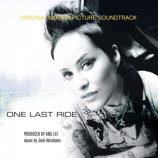 Album cover art for One Last Ride Original Motion Picture Soundtrack