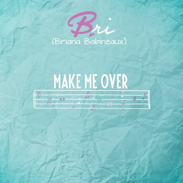 Album cover art for Make Me Over