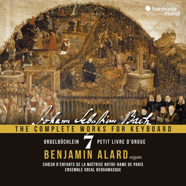 Album cover art for Johann Sebastian Bach: The Complete Works for Keyboard, Vol. 7: Orgelbüchlein, BWV 599-644 (with choir)