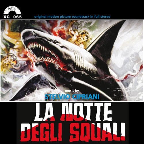 Album cover art for La Notte degli Squali [B.O.F.]