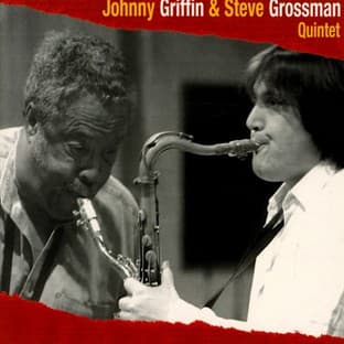 Album cover art for Johnny Griffin & Steve Grossman Quintet: Take the D Train