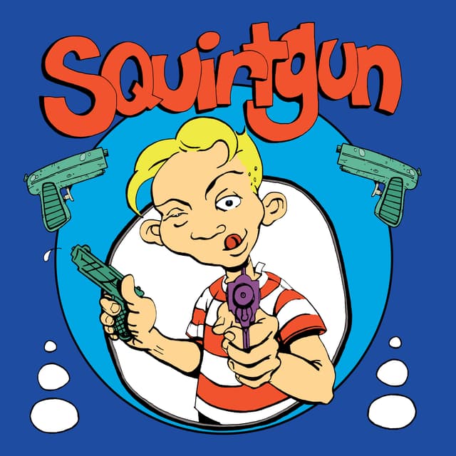Album cover art for Squirtgun