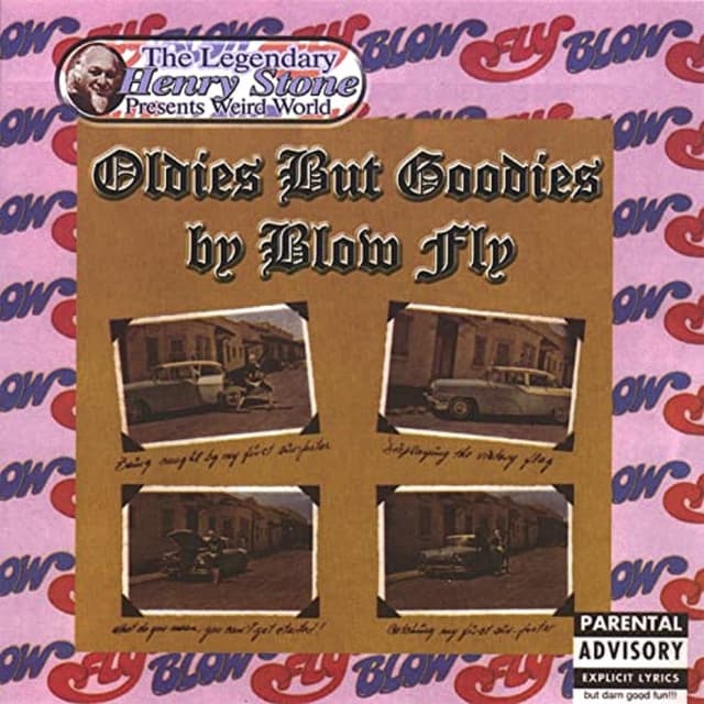 Album cover art for The Legendary Henry Stone Presents Weird World: Oldies But Goodies By Blow Fly