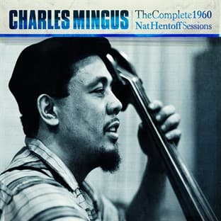 Album cover art for The Complete 1960 Nat Hentoff Sessions (bonus Track Version)