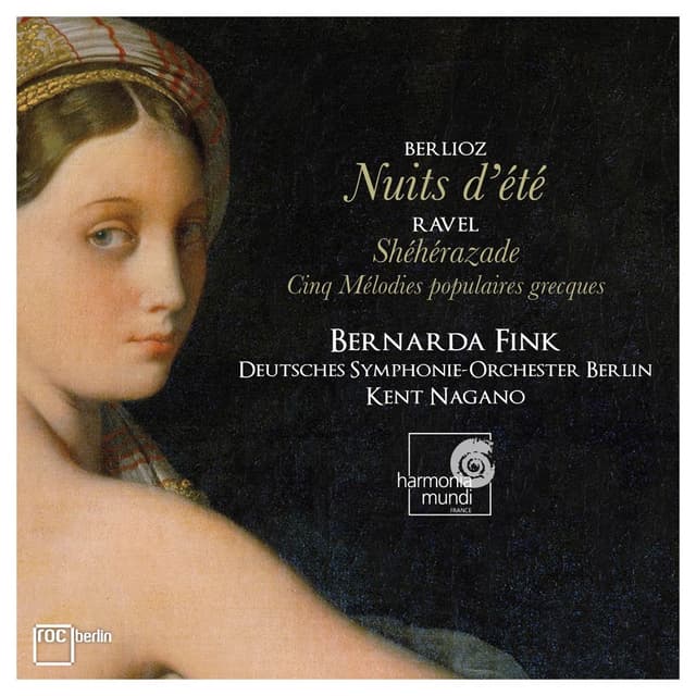 Album cover art for Berlioz : Nuits D'été - Ravel : Shéhérazade - Cinq Mélodies Populaires Grecques