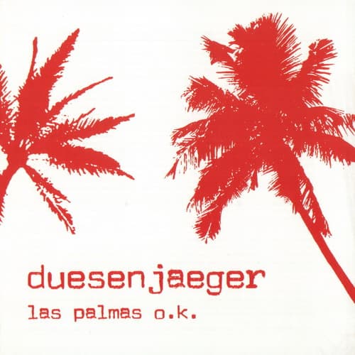 Album cover art for Las Palmas O.K.