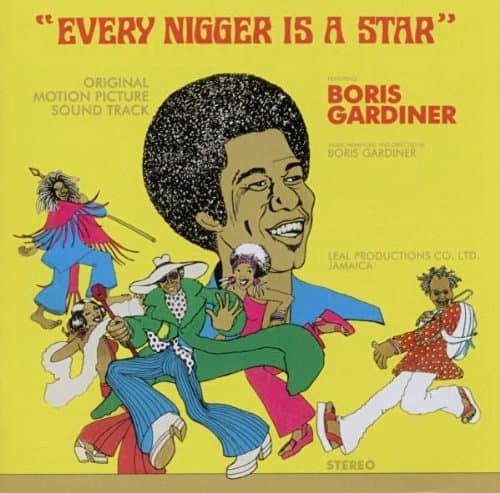 Album cover art for Every Nigger Is A Star [B.O.F.]