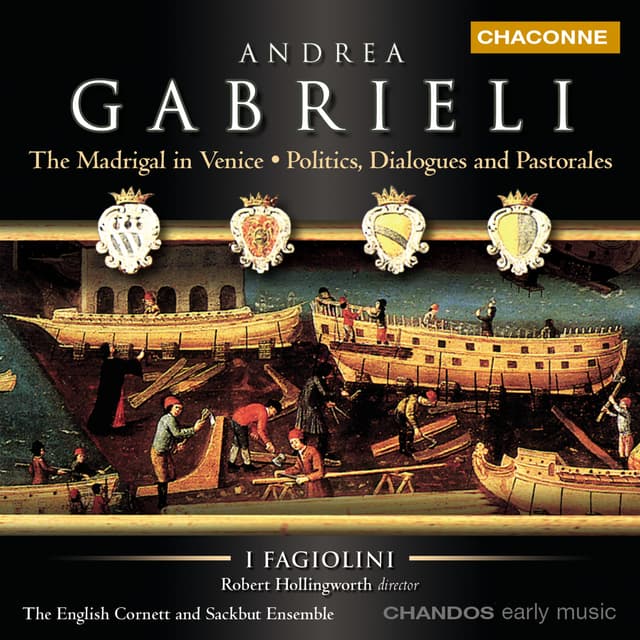 Album cover art for Gabrieli: The Madrigal in Venice: Politics, Dialogues and Pastorales