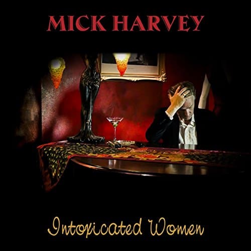 Album cover art for Intoxicated Women