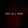 Not All Men