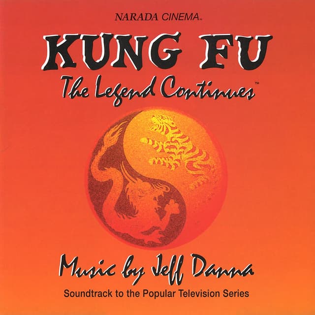 Album cover art for Kung Fu: The Legend Continues [Série TV]