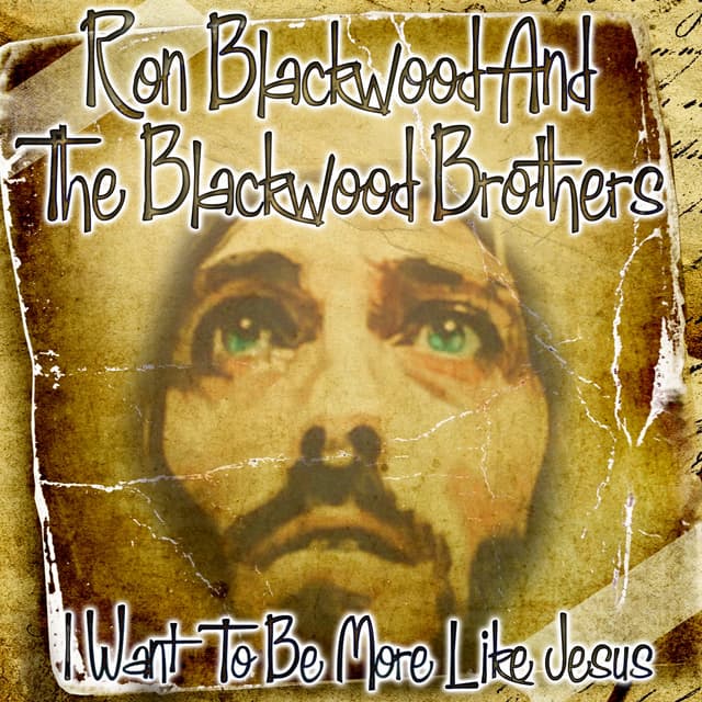 Album cover art for I Want To Be More Like Jesus