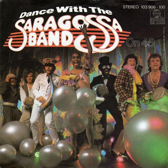 Album cover art for Dance With The Saragossa Band